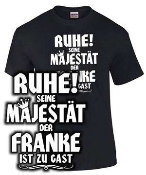 Franken Majest�t - Unisex T