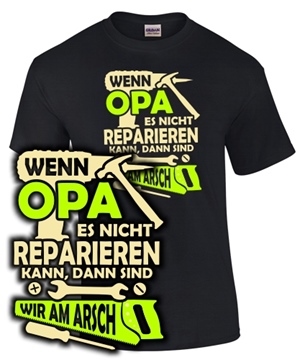 Wenn Opa es nicht... - Unisex T