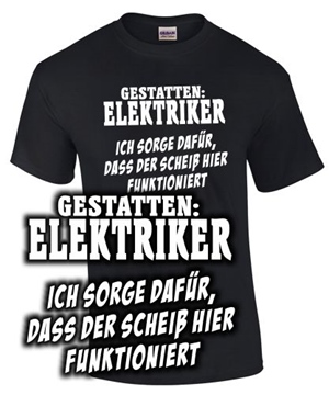 GESTATTEN ELEKTRIKER, ICH SORGE...