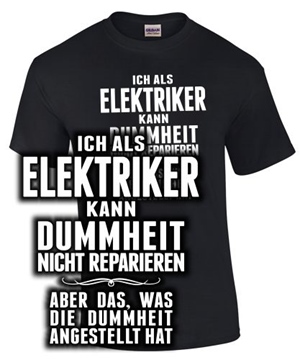 ICH ALS ELEKTRIKER KANN...