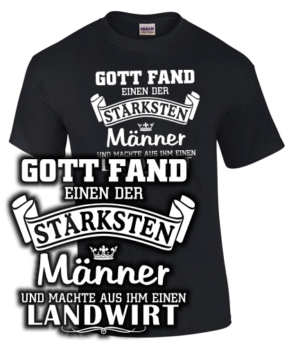 GOTT FAND EINEN DER.... LANDWIRT