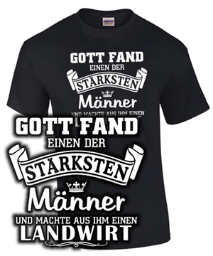 GOTT FAND EINEN DER.... LANDWIRT
