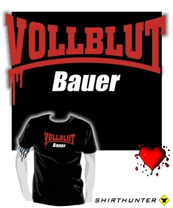 VOLLBLUT, BAUER