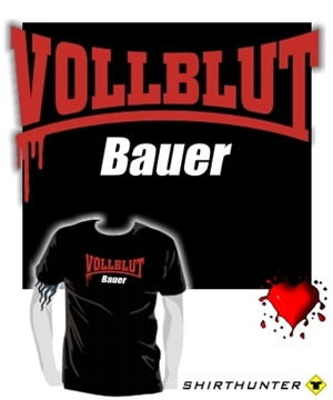 VOLLBLUT, BAUER