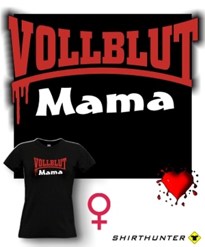 VOLLBLUT MAMA