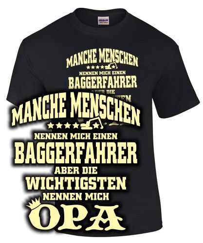 Manche Menschen... Baggerfahrer.. Opa