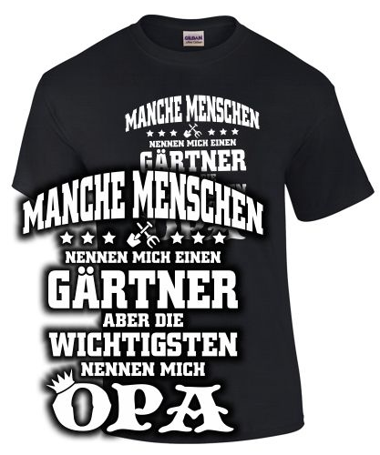 Manche Menschen... G�rtner.. Opa