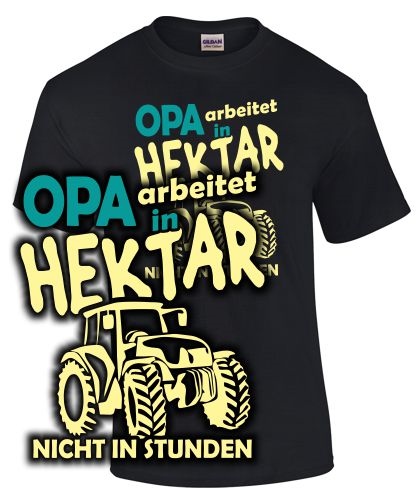 Opa arbeitet in Hektar, nicht in Stunden