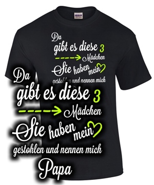 Da gibt es diese 3 M�dchen... Papa