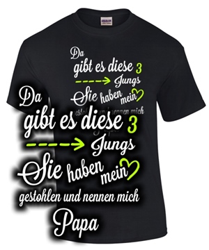 Da gibt es diese 3 Jungs... Papa