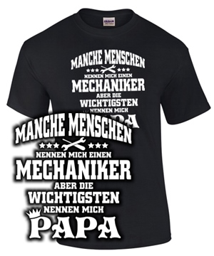 Manche Menschen...Mechaniker...Papa