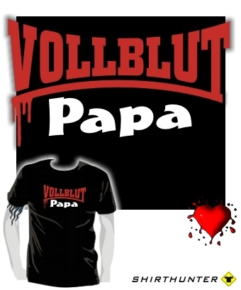 VOLLBLUT Papa
