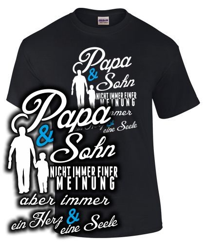 Papa & Sohn, nicht immer einer Meinung..