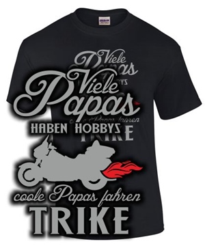 Viele Papas haben Hobby`s..Trike