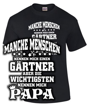Manche Mensnchenl...G�rtner..Papa