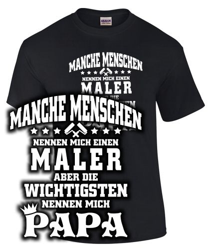 Manche Mensnchenl...Maler..Papa