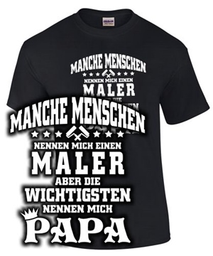 Manche Mensnchenl...Maler..Papa