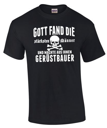 Gott fand einen der St�rksten...